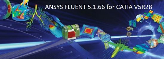 Ansys Fluent 5.1.66 x64 for CATIA V5R28