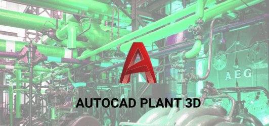 The Complete Course of AutoCAD Plant 3D 2021