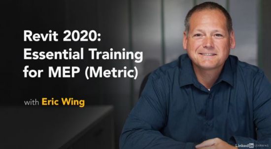 Revit 2020: Essential Training for MEP (Metric)