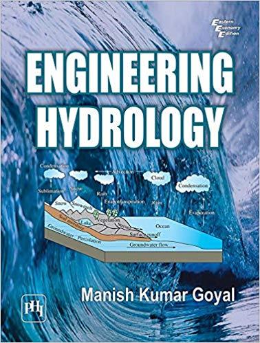 ENGINEERING HYDROLOGY by Manish Kumar Manish Kumar