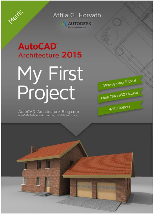 Autocad Architecture 2015 My First Project