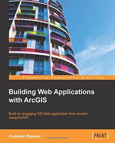 Building Web Applications with ArcGIS (EPUB/MOBI)