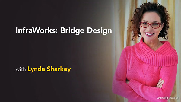 Lynda – InfraWorks: Bridge Design (2020)