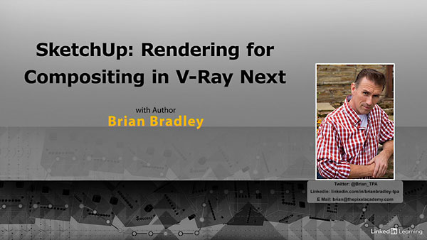 Lynda – SketchUp: Rendering for Compositing in V-Ray Next
