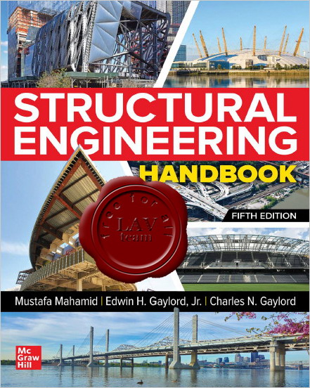 Structural Engineering Handbook, Fifth Edition