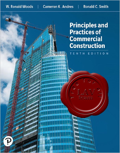 Principles and Practices of Commercial Construction, Tenth Edition
